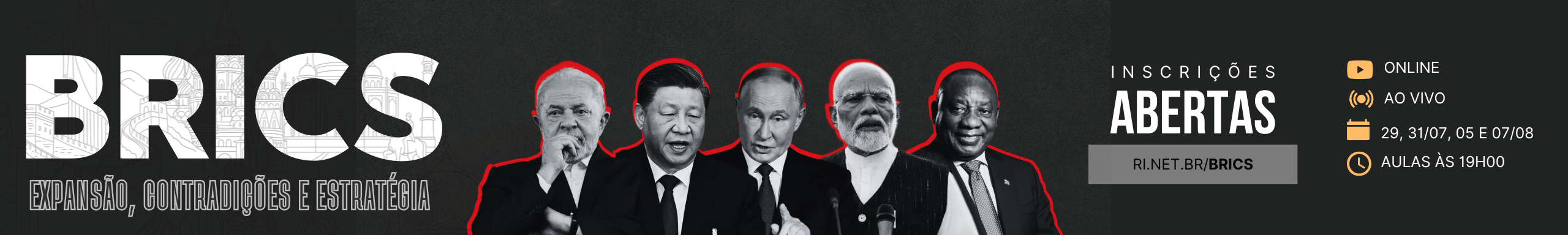 Curso de BRICS Expansão, Contradições e Estratégia